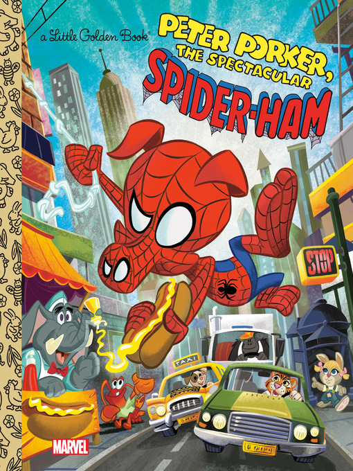 Title details for Spider-Ham Little Golden Book (Marvel Spider-man) by John Sazaklis - Available